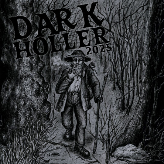 Dark Holler (2025-Edition)